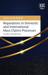 Cover image: Reparations in Domestic and International Mass Claims Processes 1st edition 9781785369186