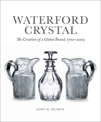 صورة الغلاف: Waterford Crystal 1st edition 9781785371813
