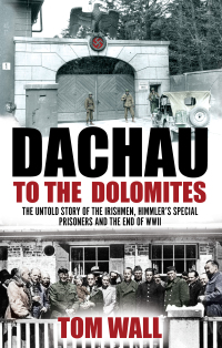 Omslagafbeelding: Dachau to Dolomites 9781785372254