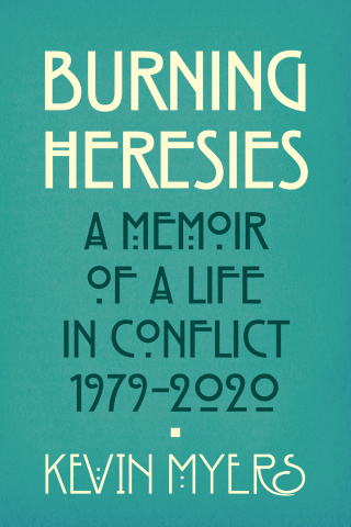 Cover image: Burning Heresies 1st edition 9781785372612