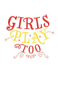Omslagafbeelding: Girls Play Too: Book 2 1st edition 9781785374081