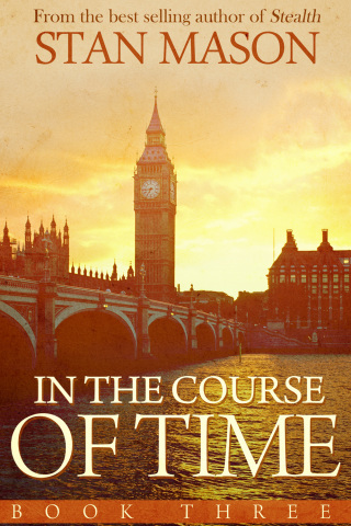 Cover image: In the Course of Time: Book Three 1st edition 9781785380495