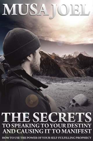 Titelbild: The Secrets to Speaking to Your Destiny and Causing It To Manifest 1st edition 9781785380525