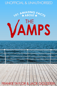 Omslagafbeelding: 101 Amazing Facts about The Vamps 1st edition 9781782349464