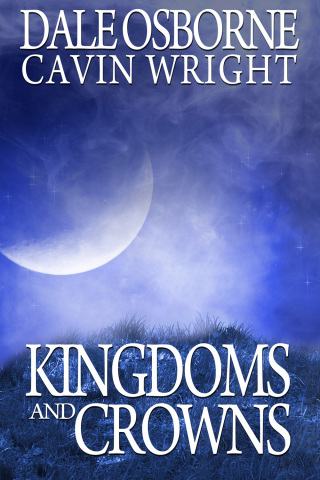 Cover image: Kingdoms and Crowns 1st edition 9781785380747