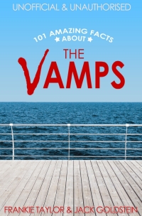 Immagine di copertina: 101 Amazing Facts about The Vamps 1st edition 9781782349471