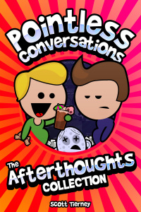 صورة الغلاف: Pointless Conversations - The Afterthoughts Collection 4th edition 9781781669747