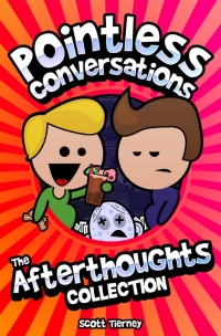 صورة الغلاف: Pointless Conversations - The Afterthoughts Collection 4th edition 9781781666944