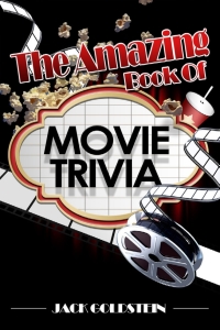 Cover image: The Amazing Book of Movie Trivia 1st edition 9781785381300
