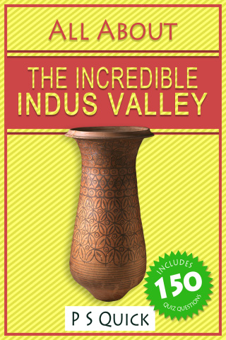 Cover image: All About: The Incredible Indus Valley 1st edition 9781785381317