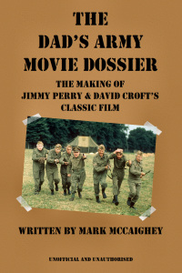Imagen de portada: The Dad's Army Movie Dossier 2nd edition 9781785381423