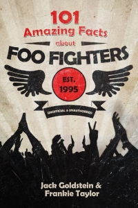 Imagen de portada: 101 Amazing Facts about Foo Fighters 1st edition 9781783339921