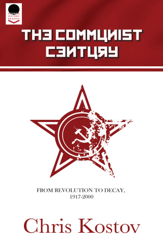 Cover image: The Communist Century 1st edition 9781785382178
