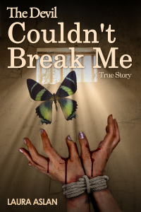 Cover image: The Devil Couldn't Break Me 3rd edition 9781785382796