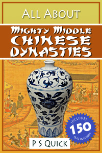 Omslagafbeelding: All About: Mighty Middle Chinese Dynasties 1st edition 9781782348238
