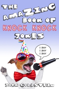 Cover image: The Amazing Book of Knock Knock Jokes 2nd edition 9781785382970