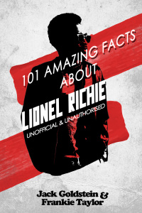 Immagine di copertina: 101 Amazing Facts about Lionel Richie 1st edition 9781783338139