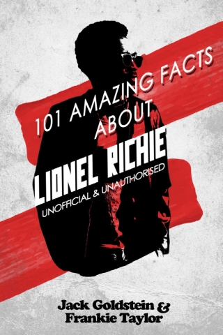 Cover image: 101 Amazing Facts about Lionel Richie 1st edition 9781785382994