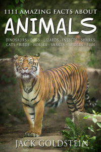 صورة الغلاف: 1111 Amazing Facts about Animals 1st edition 9781785383007