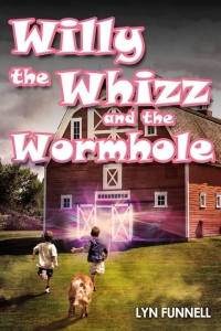表紙画像: Willy the Whizz and the Wormhole 2nd edition 9781785383434