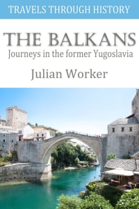 Cover image: Travels through History - The Balkans 1st edition 9781785385155