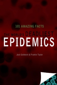 Cover image: The World's Deadliest Epidemics 1st edition 9781785385513