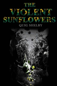 Titelbild: The Violent Sunflowers 1st edition 9781785385872