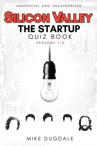 Cover image: Silicon Valley - The Startup Quiz Book 1st edition 9781785385940