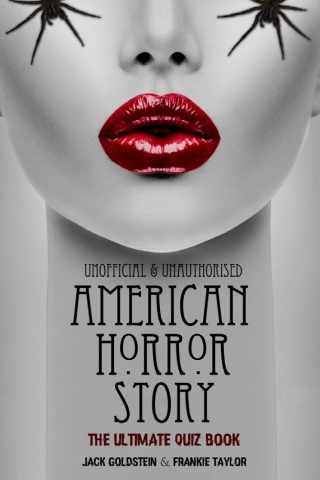 Cover image: American Horror Story - The Ultimate Quiz Book 1st edition 9781785386152