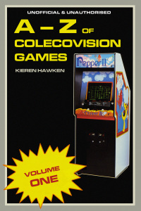 Titelbild: The A-Z of Colecovision Games: Volume 1 4th edition 9781785387210