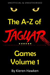 Titelbild: The A-Z of Atari Jaguar Games: Volume 1 4th edition 9781785387333