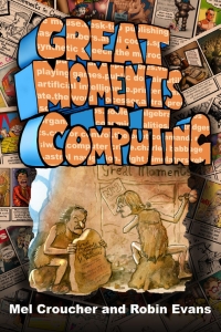 Cover image: Great Moments in Computing 1st edition 9781785387579