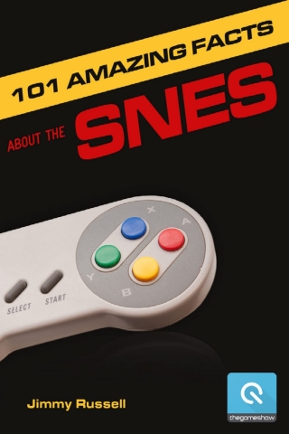 Imagen de portada: 101 Amazing Facts about the SNES 1st edition 9781785388279