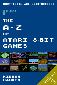 Omslagafbeelding: The A-Z of Atari 8-bit Games: Volume 3 3rd edition 9781785389610