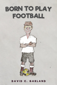 Imagen de portada: Born to Play Football 1st edition 9781782349372