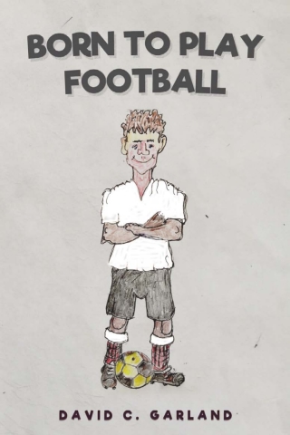 Cover image: Born to Play Football 2nd edition 9781789821222