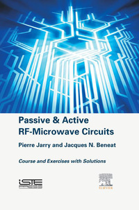 Cover image: Passive and Active RF-Microwave Circuits: Course and Exercises with Solutions 9781785480065