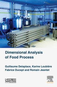 Imagen de portada: Dimensional Analysis of Food Processes 9781785480409