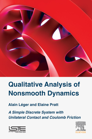 Imagen de portada: Qualitative Analysis of Nonsmooth Dynamics: A Simple Discrete System with Unilateral Contact and Coulomb Friction 9781785480942