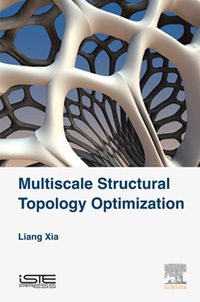Cover image: Multiscale Structural Topology Optimization 9781785481000