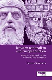 Omslagafbeelding: Between Nationalism and Europeanisation 1st edition 9781785521430