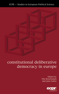 Cover image: Constitutional Deliberative Democracy in Europe 1st edition 9781785521454