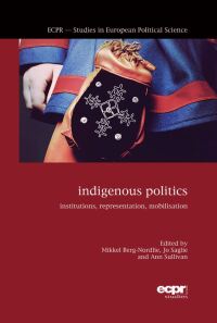 Imagen de portada: Indigenous Politics 1st edition 9781785522413