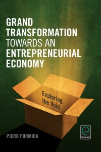 表紙画像: Grand Transformation to Entrepreneurial Economy 9781785605239