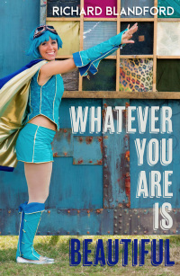 Cover image: Whatever You Are is Beautiful 9781785632693