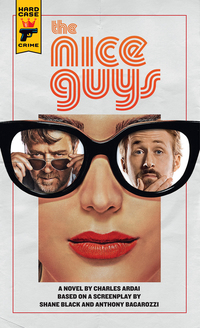 Cover image: The Nice Guys: The Official Movie Novelization 9781785652578