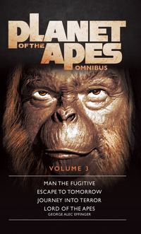 Cover image: Planet of the Apes Omnibus 3 9781785653933
