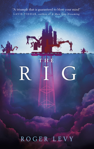 Cover image: The Rig 9781785655630
