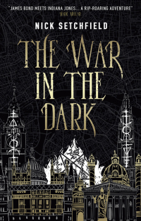 Cover image: The War in the Dark 9781785657092