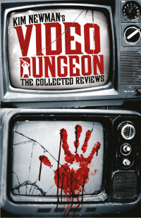 Cover image: Kim Newman's Video Dungeon 9781783299393